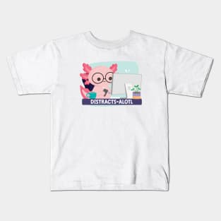 Not Alotl Focus Kids T-Shirt